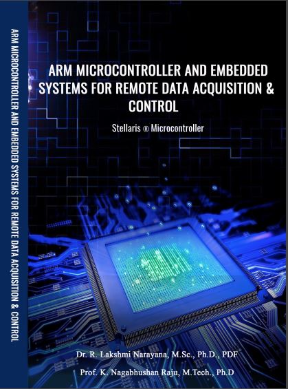 ARM MICROCONTROLLER AND EMBEDDED SYSTEMS FOR REMOTE DATA ACQUISITION &  CONTROL
