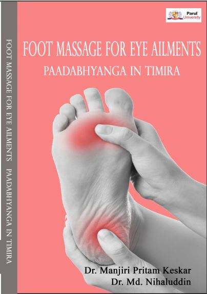 FOOT MASSAGE FOR EYE AILMENT   PAADABHYANGA IN TIMIRA