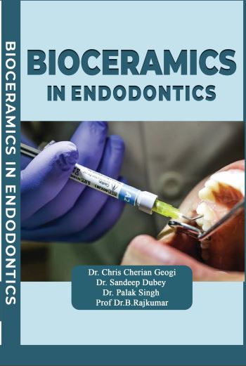 BIOCERAMICS IN ENDODONTICS
