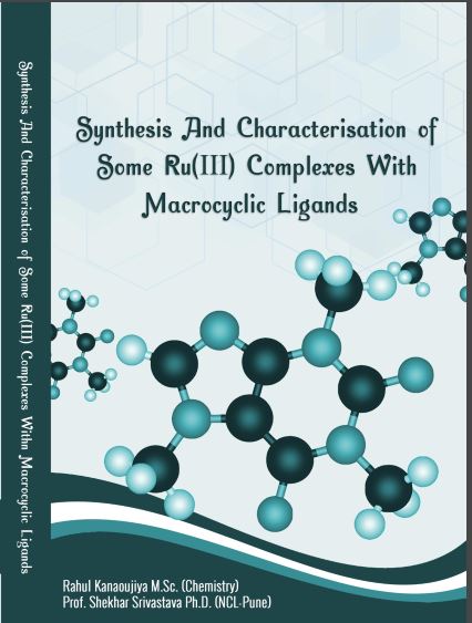 Synthesis And Characterisation Of Some Ru (III) Complexes With Macrocyclic Ligands