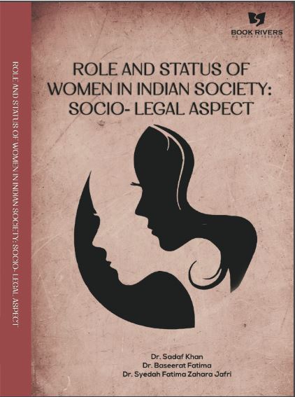 ROLE AND STATUS  OF WOMEN IN INDIAN SOCIETY:  SOCIO-LEGAL ASPECT