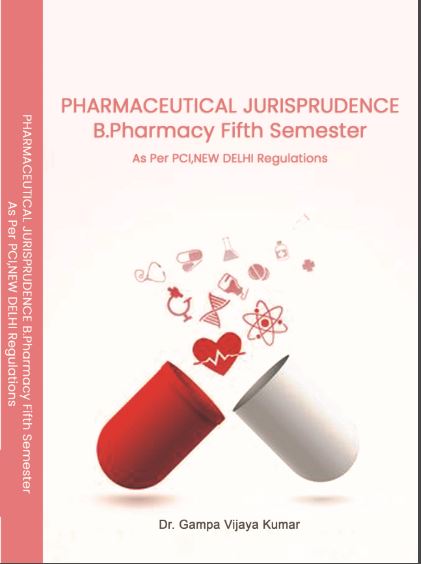 PHARMACEUTICAL JURISPRUDENCE B.PHARMACYFIFTH SEMESTER  AS PER PCI, NEW DELHI REGULATIONS