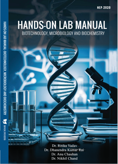 Laboratory Practical Manual For All Bsc Biotechnology, Biochemistry &  Microbiology Classes