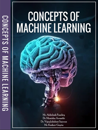 Concepts of Machine Learning