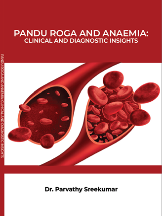 Pandu Roga And Anaemia: Clinical  and Diagnostic Insights
