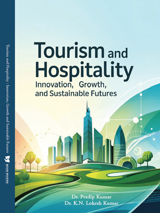 Tourism and Hospitality : Innovation, Growth and Sustainable Futures