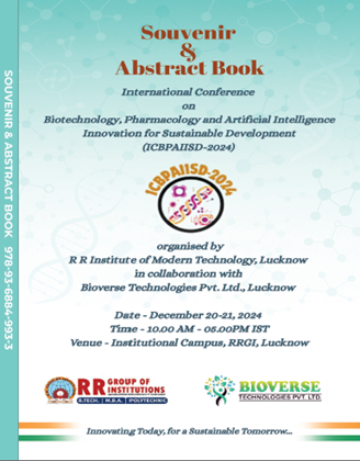 CONFERENCE SOUVENIR & PROCEEDINGS International Conference on "Biotechnology,Pharmacology and Artificial Intelligence Innovation for Sustainable Development-ICBPAIISD-2024"