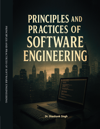 Principles and Practices of Software Engineering