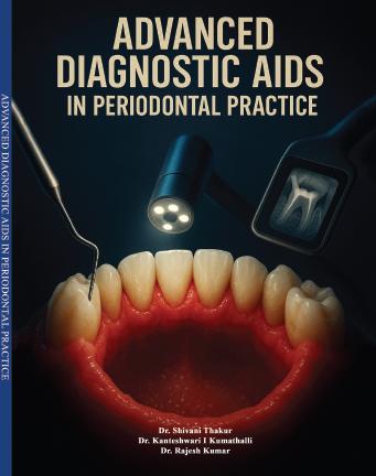 ADVANCED DIAGNOSTIC AIDS IN PERIODONTAL PRACTICE