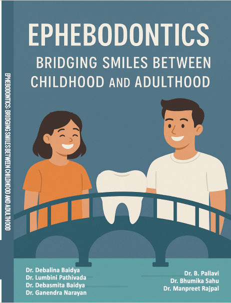Ephebodontics: Bridging Smiles Between Childhood and Adulthood