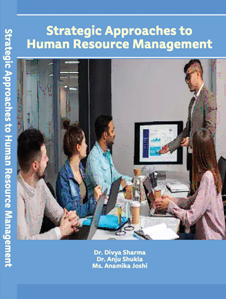 STRATEGIC APPROACHES TO HUMAN RESOURCE MANAGEMENT