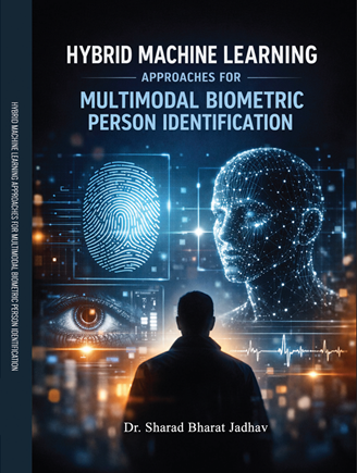 HYBRID MACHINE LEARNING APPROACHES FOR MULTIMODAL BIOMETRIC PERSON IDENTIFICATION