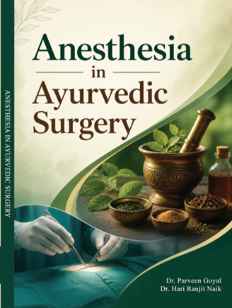Anesthesia in Ayurvedic Surgery