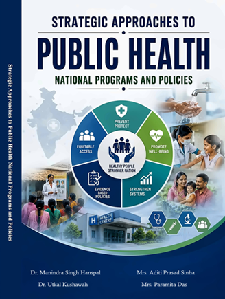 STRATEGIC APPROACHES TO PUBLIC HEALTH NATIONAL PROGRAMS AND POLICIES
