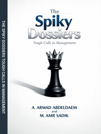 The Spiky Dossiers Tough Calls in Management