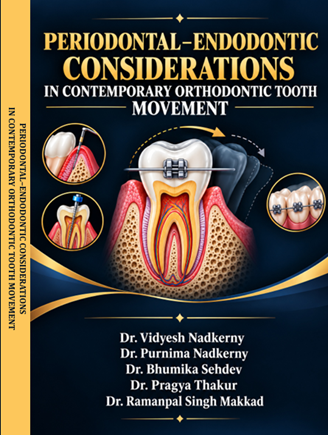 Periodontal–Endodontic Considerations in Contemporary Orthodontic Tooth Movement